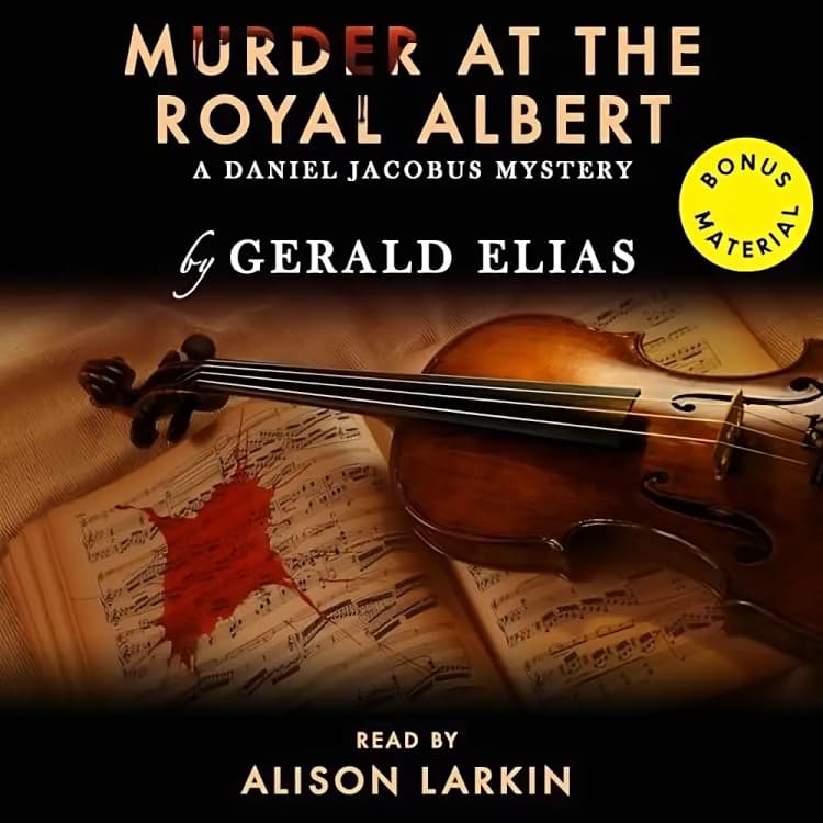 Murder at the Royal Albert: A Daniel Jacobus Mystery