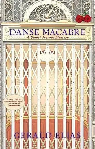 Danse Macabre: A Daniel Jacobus Mystery