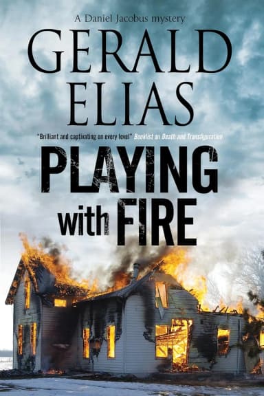 Playing with Fire: A Daniel Jacobus Mystery