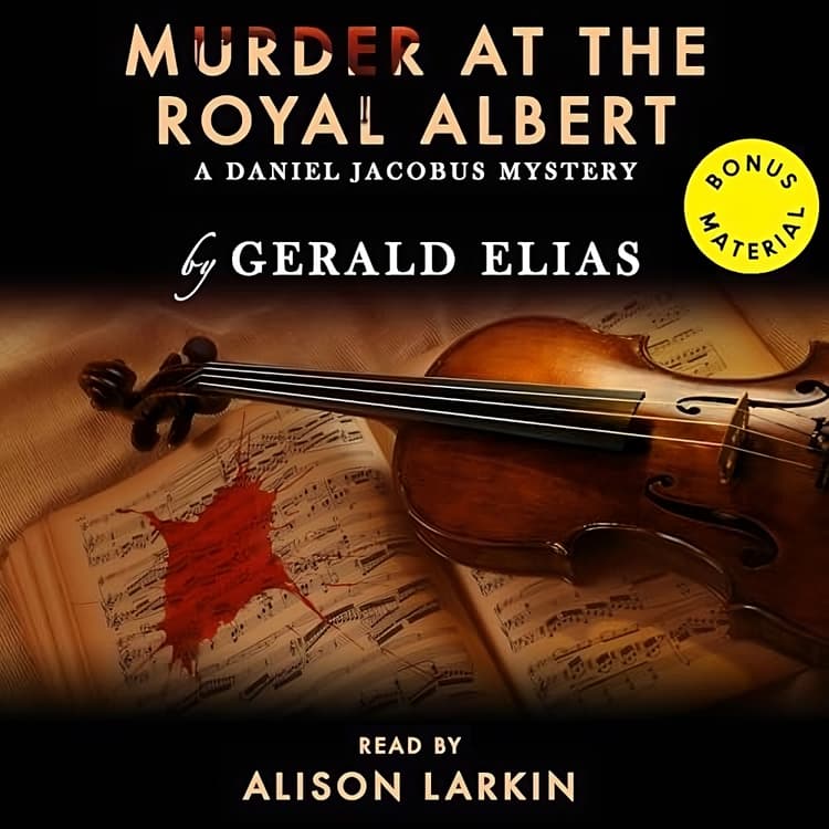 Murder at the Royal Albert: A Daniel Jacobus Mystery